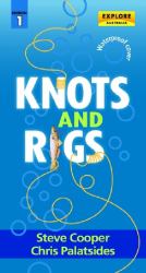 Knots and Rigs