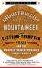 The Industrialist and the Mountaineer : The Eastham-Thompson Feud and the Struggle for West Virginia's Timber Frontier