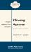 Choosing Openness: a Lowy Institute Paper: Penguin Special : Why Global Engagement Is Best for Australia