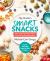 Smart Snacks : 100+ Quick and Nutritious Recipes for Surviving the School Years