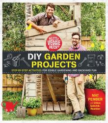 The Little Veggie Patch DIY for Edible Gardens