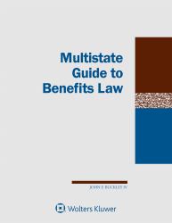 Multistate Guide to Benefits Law : 2019 Edition