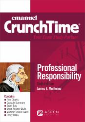 Emanuel CrunchTime for Professional Responsibility