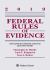 Federal Rules of Evidence: with Advisory Committee Notes and Legislative History : 2019 Statutory Supplement