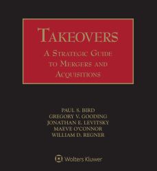 Takeovers : A Strategic Guide to Mergers and Acquisitions