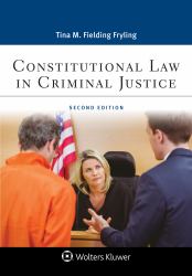 Constitutional Law in Criminal Justice