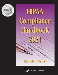 HIPAA Compliance Handbook : 2021 Edition