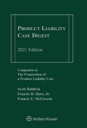 Product Liability Case Digest : 2021 Edition