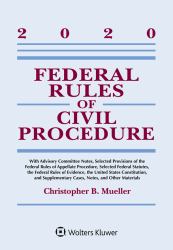 Federal Rules of Civil Procedure : 2020 Statutory Supplement