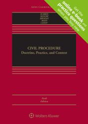 Civil Procedure : Doctrine, Practice, and Context