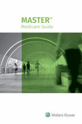 Master Medicare Guide : 2021 Edition