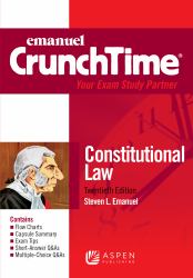 Emanuel CrunchTime for Constitutional Law