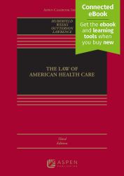 The Law of American Health Care : [Connected EBook]