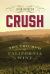 Crush : The Triumph of California Wine