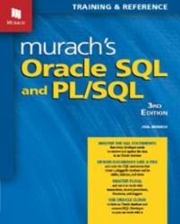 Oracle SQL and PL/SQL (3rd Edition) : Training and Reference