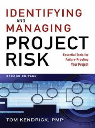 Identifying and Managing Project Risk