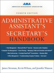 Administrative Assistant's and Secretary's Handbook