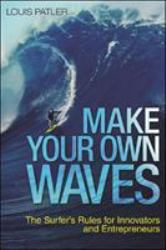 Make Your Own Waves