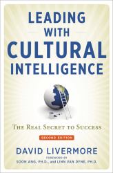 Leading with Cultural Intelligence, Second Editon : The Real Secret to Success