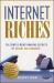 Internet Riches : The Simple Money-Making Secrets of Online Millionaires