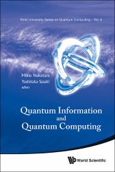 Quantum Information Quantum Computing Hb : Quantum Information and Quantum Computing - Proceedings of Symposium