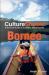 CultureShock! Borneo