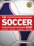 The Soccer Book : The Teams, the Rules, the Leagues, the Tactics