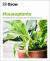 Grow Houseplants : Essential Know-How and Expert Advice for Success