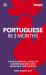 Portuguese in 3 Months with Free Audio App : Your Essential Guide to Understanding and Speaking Portuguese