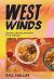 West Winds : Recipes, History and Tales from Jamaica