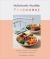 Deliciously Healthy Pregnancy : Nutrition and Recipes for Optimal Health from Conception to Parenthood