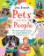 Pets and Their People : The Ultimate Guide to Pets - Whether You've Got One or Not!