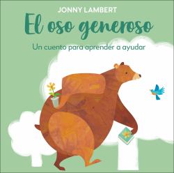 Bilingual Jonny Lambert's Bear and Bird: Lend a Helping Hand