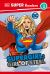 DK Super Readers Level 3 DC Supergirl Girl of Steel : Meet Kara Zor-El