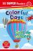 DK Super Readers Pre-Level Bilingual Colorful Days - días de Colores