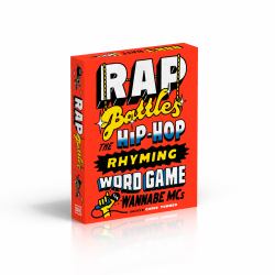 Rap Battles : The Hip-Hop Rhyming Word Game for Wannabe MCs