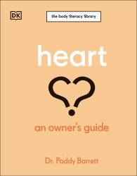 Heart : An Owner's Guide: the Irish Times Number 1 Bestseller