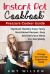 Instant Pot Cookbook : Pressure Cooker Guide, Top Most Healthy, Easy, Nutritional and Delicious Recipes for Everybody