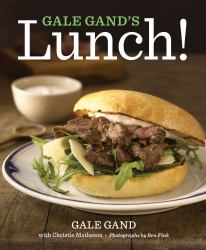 Gale Gand's Lunch!