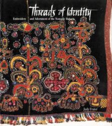 Threads of Identity : Embroidery and Adornment of the Nomadic Rabaris