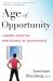 Age of Opportunity : Revelations from the New Science of Adolescence