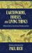 Earthworms, Horses, and Living Things : William Dupuy's Our Animal Friends and Foes