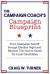 The Campaign Coach's Campaign Blueprint : From Campaign Kickoff Through Election Night and Beyond: the How-To Guide for Local Candidates