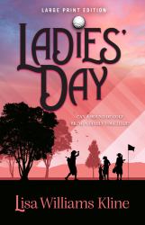 Ladies' Day (Large Print Edition)