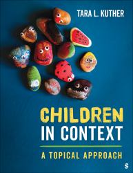 Children in Context : A Topical Approach