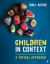 Children in Context : A Topical Approach