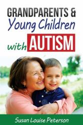 Grandparents and Young Children with Autism