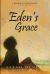 Eden's Grace