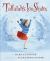 Tallulah's Ice Skates : A Winter and Holiday Book for Kids