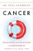 Cancer : The Journey from Diagnosis to Empowerment